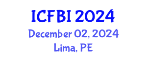 International Conference on Finance, Banking and Insurance (ICFBI) December 02, 2024 - Lima, Peru