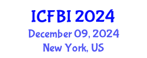 International Conference on Finance, Banking and Insurance (ICFBI) December 09, 2024 - New York, United States