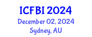 International Conference on Finance, Banking and Insurance (ICFBI) December 02, 2024 - Sydney, Australia