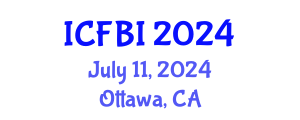 International Conference on Finance, Banking and Insurance (ICFBI) July 11, 2024 - Ottawa, Canada
