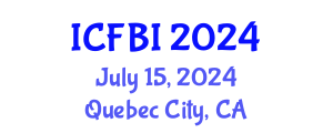International Conference on Finance, Banking and Insurance (ICFBI) July 15, 2024 - Quebec City, Canada