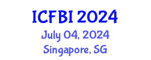International Conference on Finance, Banking and Insurance (ICFBI) July 04, 2024 - Singapore, Singapore