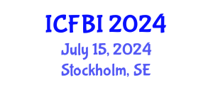 International Conference on Finance, Banking and Insurance (ICFBI) July 15, 2024 - Stockholm, Sweden