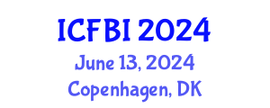 International Conference on Finance, Banking and Insurance (ICFBI) June 13, 2024 - Copenhagen, Denmark