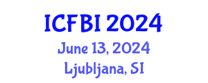 International Conference on Finance, Banking and Insurance (ICFBI) June 13, 2024 - Ljubljana, Slovenia