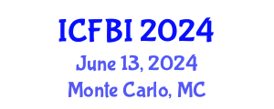 International Conference on Finance, Banking and Insurance (ICFBI) June 13, 2024 - Monte Carlo, Monaco