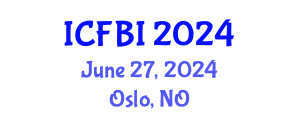 International Conference on Finance, Banking and Insurance (ICFBI) June 27, 2024 - Oslo, Norway