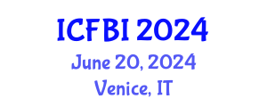 International Conference on Finance, Banking and Insurance (ICFBI) June 20, 2024 - Venice, Italy