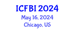 International Conference on Finance, Banking and Insurance (ICFBI) May 16, 2024 - Chicago, United States
