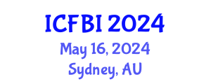 International Conference on Finance, Banking and Insurance (ICFBI) May 16, 2024 - Sydney, Australia