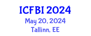 International Conference on Finance, Banking and Insurance (ICFBI) May 20, 2024 - Tallinn, Estonia