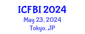International Conference on Finance, Banking and Insurance (ICFBI) May 23, 2024 - Tokyo, Japan