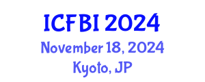 International Conference on Finance, Banking and Insurance (ICFBI) November 18, 2024 - Kyoto, Japan