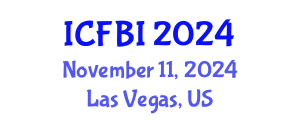 International Conference on Finance, Banking and Insurance (ICFBI) November 11, 2024 - Las Vegas, United States
