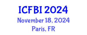 International Conference on Finance, Banking and Insurance (ICFBI) November 18, 2024 - Paris, France