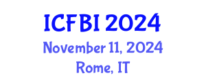 International Conference on Finance, Banking and Insurance (ICFBI) November 11, 2024 - Rome, Italy