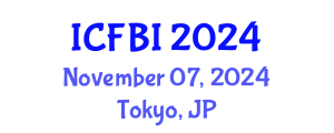 International Conference on Finance, Banking and Insurance (ICFBI) November 07, 2024 - Tokyo, Japan