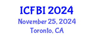 International Conference on Finance, Banking and Insurance (ICFBI) November 25, 2024 - Toronto, Canada