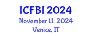 International Conference on Finance, Banking and Insurance (ICFBI) November 11, 2024 - Venice, Italy