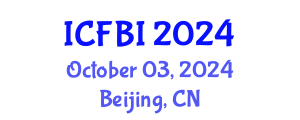 International Conference on Finance, Banking and Insurance (ICFBI) October 03, 2024 - Beijing, China