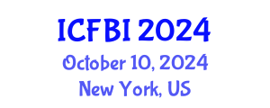 International Conference on Finance, Banking and Insurance (ICFBI) October 10, 2024 - New York, United States