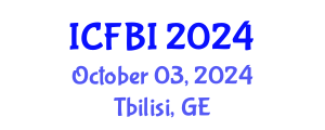 International Conference on Finance, Banking and Insurance (ICFBI) October 03, 2024 - Tbilisi, Georgia