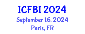 International Conference on Finance, Banking and Insurance (ICFBI) September 16, 2024 - Paris, France