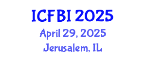 International Conference on Finance, Banking and Insurance (ICFBI) April 29, 2025 - Jerusalem, Israel
