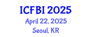 International Conference on Finance, Banking and Insurance (ICFBI) April 22, 2025 - Seoul, Republic of Korea