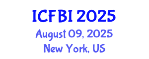 International Conference on Finance, Banking and Insurance (ICFBI) August 09, 2025 - New York, United States