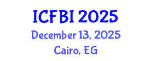 International Conference on Finance, Banking and Insurance (ICFBI) December 13, 2025 - Cairo, Egypt