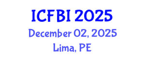 International Conference on Finance, Banking and Insurance (ICFBI) December 02, 2025 - Lima, Peru