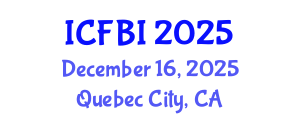 International Conference on Finance, Banking and Insurance (ICFBI) December 16, 2025 - Quebec City, Canada
