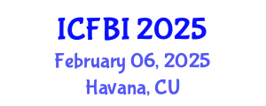 International Conference on Finance, Banking and Insurance (ICFBI) February 06, 2025 - Havana, Cuba