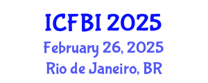International Conference on Finance, Banking and Insurance (ICFBI) February 26, 2025 - Rio de Janeiro, Brazil