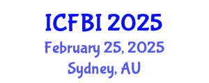 International Conference on Finance, Banking and Insurance (ICFBI) February 25, 2025 - Sydney, Australia