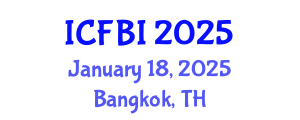International Conference on Finance, Banking and Insurance (ICFBI) January 18, 2025 - Bangkok, Thailand