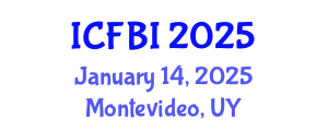 International Conference on Finance, Banking and Insurance (ICFBI) January 14, 2025 - Montevideo, Uruguay