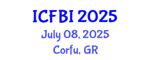 International Conference on Finance, Banking and Insurance (ICFBI) July 08, 2025 - Corfu, Greece