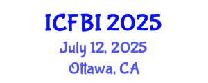 International Conference on Finance, Banking and Insurance (ICFBI) July 12, 2025 - Ottawa, Canada