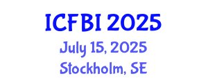 International Conference on Finance, Banking and Insurance (ICFBI) July 15, 2025 - Stockholm, Sweden
