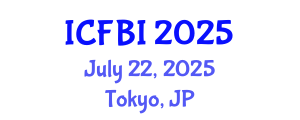 International Conference on Finance, Banking and Insurance (ICFBI) July 22, 2025 - Tokyo, Japan