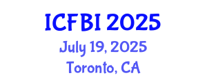 International Conference on Finance, Banking and Insurance (ICFBI) July 19, 2025 - Toronto, Canada
