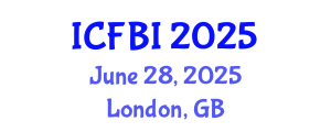 International Conference on Finance, Banking and Insurance (ICFBI) June 28, 2025 - London, United Kingdom