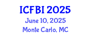 International Conference on Finance, Banking and Insurance (ICFBI) June 10, 2025 - Monte Carlo, Monaco