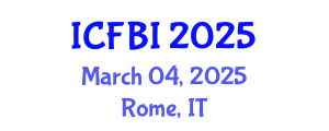 International Conference on Finance, Banking and Insurance (ICFBI) March 04, 2025 - Rome, Italy