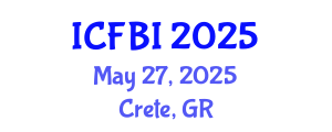 International Conference on Finance, Banking and Insurance (ICFBI) May 27, 2025 - Crete, Greece