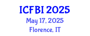 International Conference on Finance, Banking and Insurance (ICFBI) May 17, 2025 - Florence, Italy