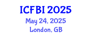 International Conference on Finance, Banking and Insurance (ICFBI) May 24, 2025 - London, United Kingdom