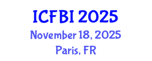 International Conference on Finance, Banking and Insurance (ICFBI) November 18, 2025 - Paris, France